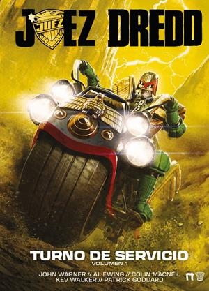 JUEZ DREDD, TURNO DE SERVICIO # 01 | 9791388441240 | JOHN WAGNER - AL EWING - COLIN MACNEIL- SIMON FRASER - PATRICK GODDARD - KEV WALKER - CARL CRITCHLOW | Universal Cómics