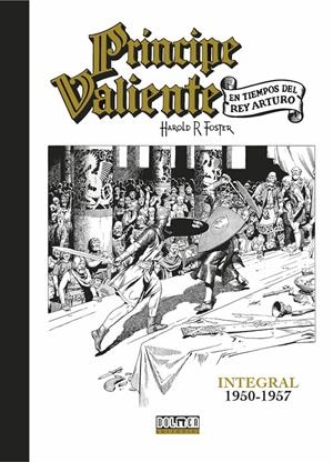 PRÍNCIPE VALIENTE INTEGRAL # 03 DE 1950 A 1957 | 9791388441097 | HAROLD FOSTER | Universal Cómics