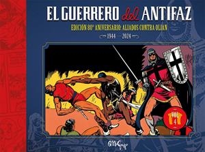 EL GUERRERO DEL ANTIFAZ, EDICIÓN 80 ANIVERSARIO # 04 | 9791388441073 | MANUEL GAGO | Universal Cómics