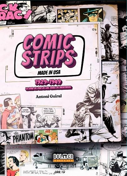 COMIC STRIPS MADE IN USA # 02 DE 1929 A 1949 | 9791388074363 | ANTONI GUIRAL