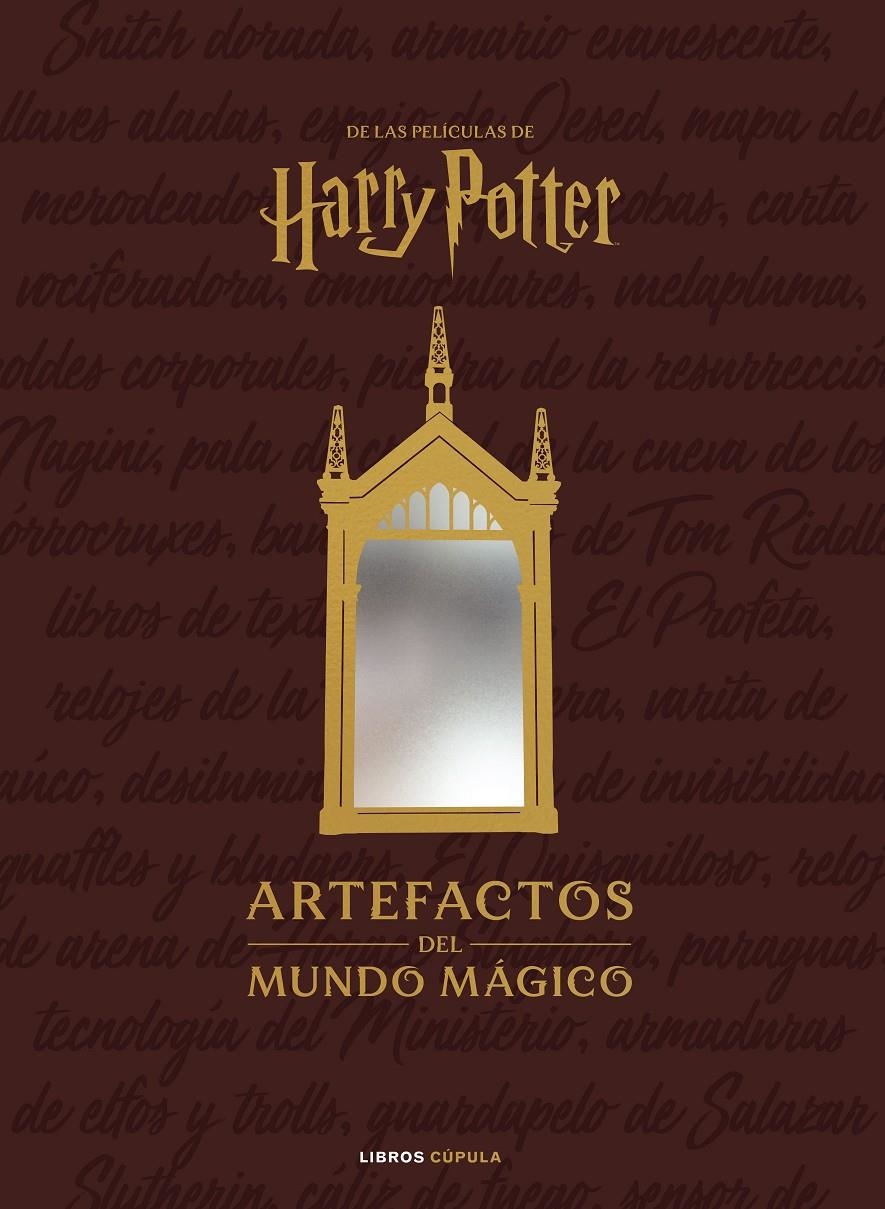 HARRY POTTER ARTEFACTOS DEL MUNDO MÁGICO | 9788448049157 | JODY REVENSON | Universal Cómics