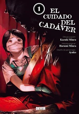 EL CUIDADO DEL CADÁVER # 01 | 9791370520113 | KAZUKI MIURA - HARUMI MIURA - AYUKO | Universal Cómics