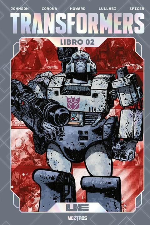 TRANSFORMERS EDICIÓN Z DELUXE # 02 | 9791387953997 | DANIEL WARREN JOHNSON - JASON HOWARD - JORGE CORONA - LUDO LULLABI - RYAN OTTLEY | Universal Cómics