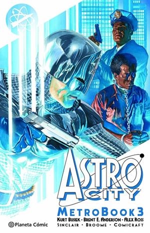 2AMA ASTRO CITY METROBOOK # 03 | 9999900136234 | KURT BUSIEK - BRENT E. ANDERSON - ALEX ROSS | Universal Cómics