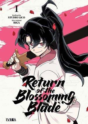 RETURN OF THE BLOSSOMING BLADE # 01 | 9791388487385 | BIGA - STUDIO LICO