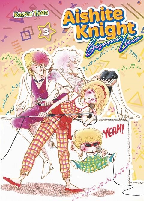 AISHITE KNIGHT, BÉSAME, LICIA # 03 | 9791387822064 | KAORU TADA | Universal Cómics