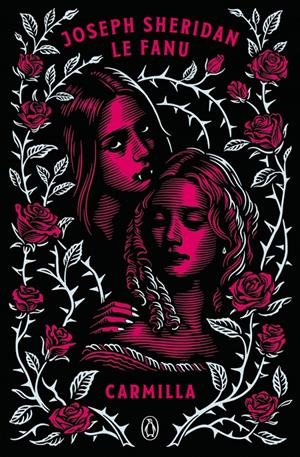 CARMILLA · EDICIÓN LIMITADA | 9788491058274 | SHERIDAN LE FANU, JOSEPH | Universal Cómics