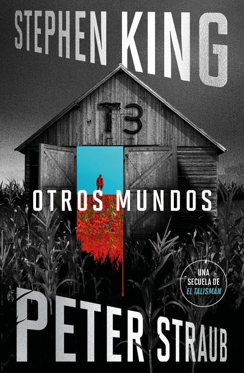 OTROS MUNDOS (EL TALISMÁN 3) | 9788401039560 | STEPHEN KING - PETER STRAUB | Universal Cómics