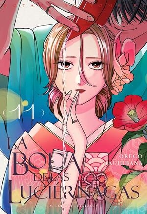 LA BODA DE LAS LUCIÉRNAGAS # 11 | 9791388495182 | ORECO TACHIBANA | Universal Cómics