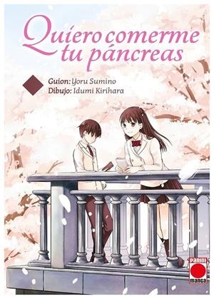 QUIERO COMERME TU PÁNCREAS | 9791370581602 | IDUMI KIRIHARA - YORU SUMINO | Universal Cómics