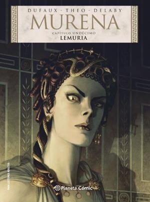 2AMA MURENA # 11 LEMURIA | 9999900136807 | JEAN DUFAUX - PHILIPPE DELABY - THEO | Universal Cómics
