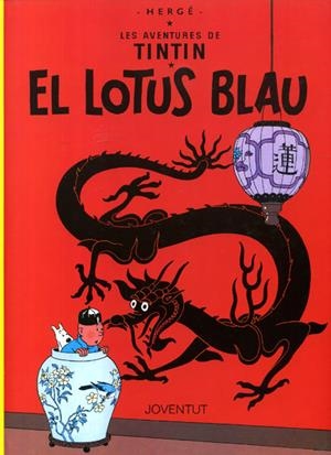 2AMA LES AVENTURES DE TINTÍN EDICIÓ EN CATALÀ # 05 EL LOTUS BLAU | 9999900136821 | HERGÉ
