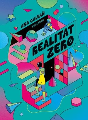 REALITAT ZER0 EDICIÓ EN CATALÀ | 9788419523396 | ANA GALVAÑ | Universal Cómics