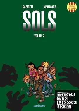 SOLS INTEGRAL EDICIÓ EN CATALÀ # 03 (PORTADA PROVISIONAL) | 9791387878276 | FABIEN VEHLMANN - BRUNO GAZZOTTI | Universal Cómics