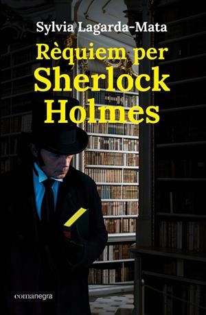 RÈQUIEM PER SHERLOCK HOLMES EDICIÓ EN CATALÀ | 9791387969578 | SYLVIA LAGARDA-MATA | Universal Cómics