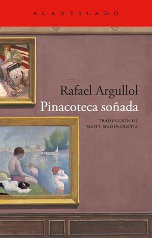 PINACOTECA SOÑADA | 9791387964740 | RAFAEL ARGULLOL | Universal Cómics