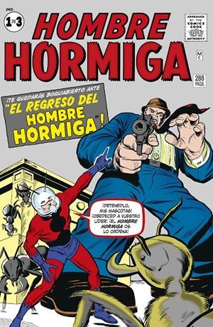 EL HOMBRE HORMIGA LIMITED EDITION RÚSTICA # 01 | 9791370420413 | STAN LEE - LARRY LIEBER - ERNIE HART - JACK KIRBY - DON HECK - DICK AYERS. | Universal Cómics
