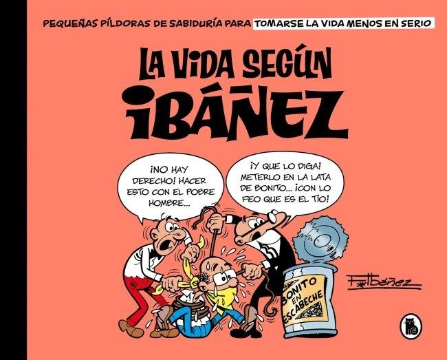 LA VIDA SEGÚN IBÁÑEZ | 9788402432407 | FRANCISCO IBAÑEZ | Universal Cómics