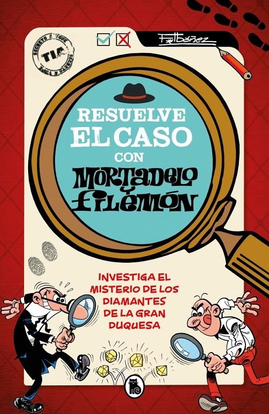 RESUELVE EL CASO CON MORTADELO Y FILEMÓN | 9788402431578 | FRANCISCO IBAÑEZ | Universal Cómics