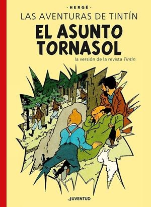 LAS AVENTURAS DE TINTÍN , EL ASUNTO TORNASOL EDICIÓN ESPECIAL | 9788426149862 | HERGÉ