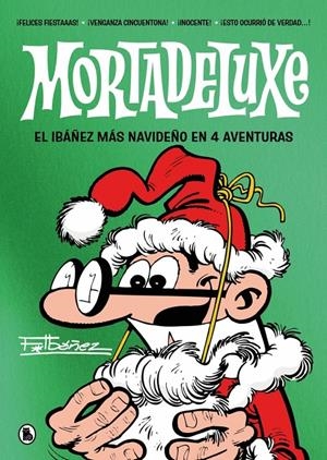 MORTADELUXE # 03 | 9788402432063 | FRANCISCO IBÁÑEZ | Universal Cómics
