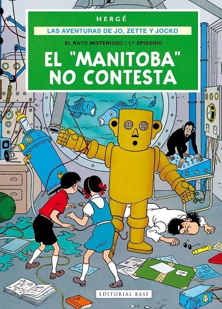 LAS AVENTURAS DE JO, ZETTE Y JOCKO # 03 EL "MANITOBA NO CONTESTA" | 9791388439131 | HERGÉ | Universal Cómics