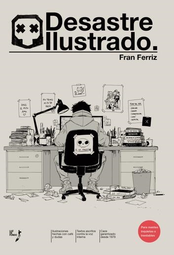 DESASTRE ILUSTRADO | 9791399222159 | FRAN FERRIZ | Universal Cómics