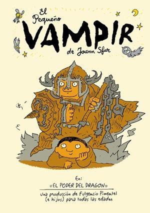 EL PEQUEÑO VAMPIR, EL PODER DEL DRAGÓN | 9788419737113 | JOANN SFAR | Universal Cómics