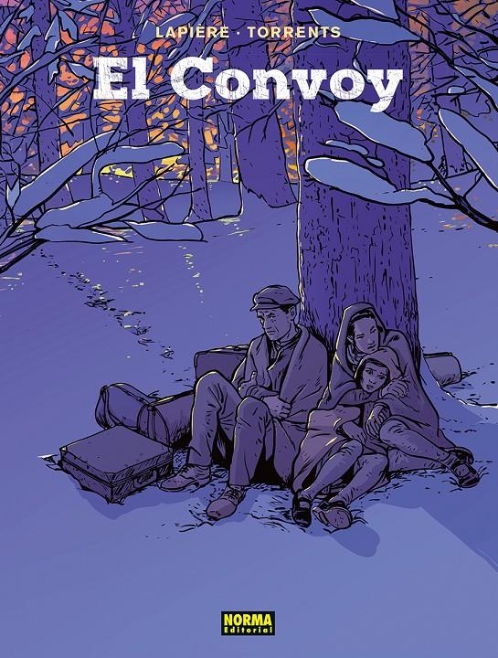 EL CONVOY EDICIÓN INTEGRAL | 9788467985962 | DENIS LAPIÈRE - EDUARD TORRENTS | Universal Cómics