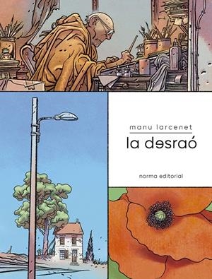 LA DESRAÓ EDICIÓ EN CATALÀ | 9788467985276 | MANU LARCENET | Universal Cómics