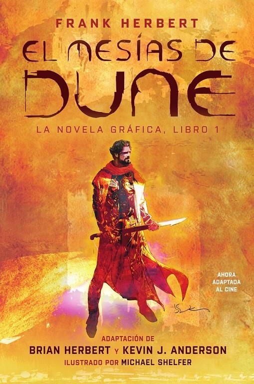 EL MESÍAS DE DUNE, LA NOVELA GRÁFICA # 01 | 9788467986174 | BRIAN HERBERT - KEVIN J. ANDERSON - MICHAEL SHELFER | Universal Cómics