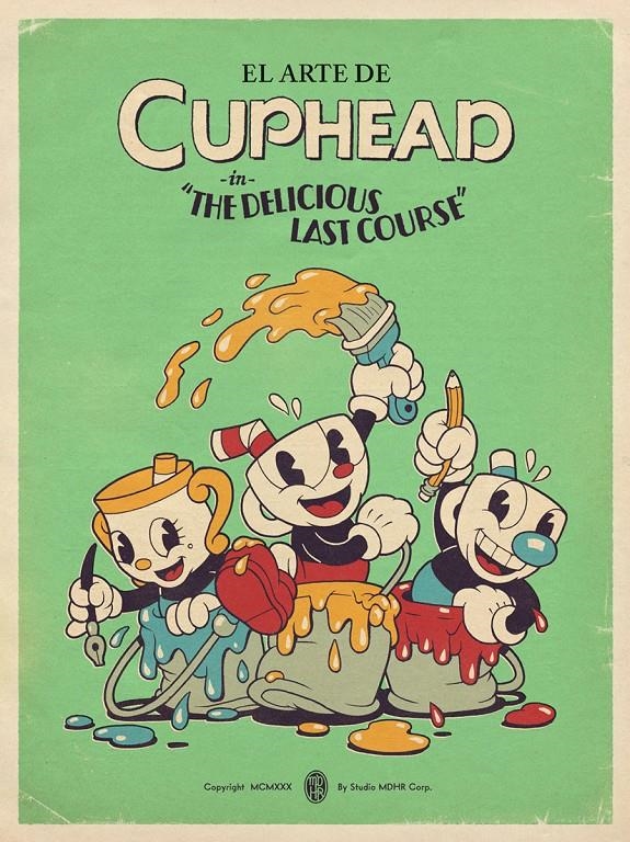 EL ARTE DE CUPHEAD IN THE DELICIOUS LAST COURSE | 9788467984422 | STUDIO MDHR | Universal Cómics