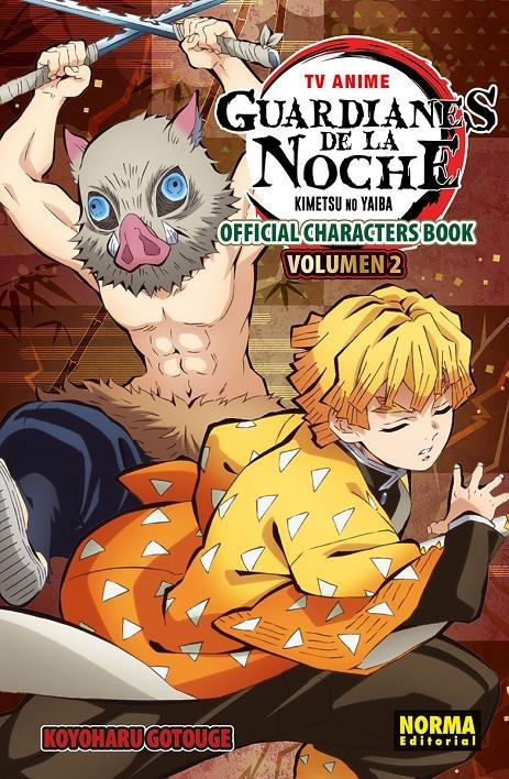 GUARDIANES DE LA NOCHE OFFICIAL CHARACTER BOOK # 02 | 9788467979626 | KOYOHARU GOTOUGE | Universal Cómics