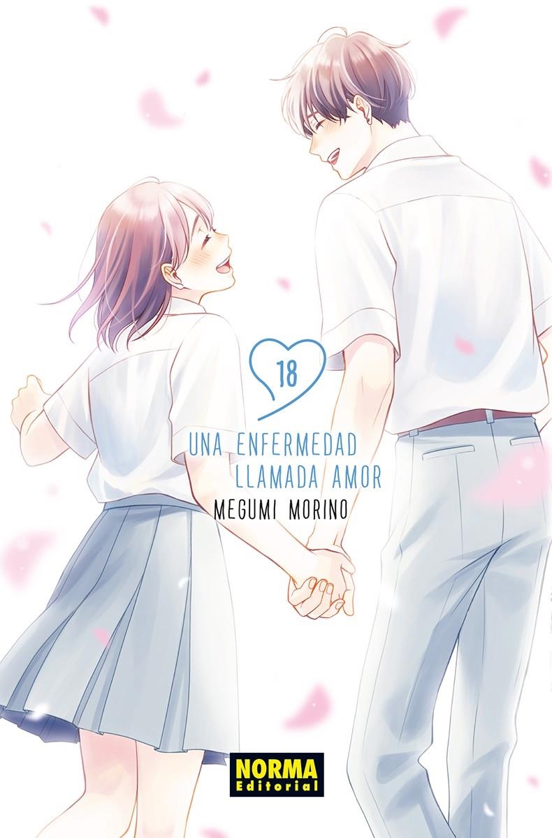 UNA ENFERMEDAD LLAMADA AMOR # 18 | 9788467984927 | MEGUMI MORINO | Universal Cómics