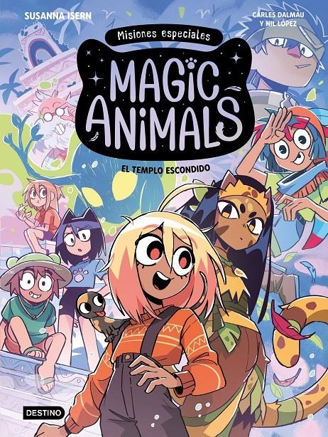 MAGIC ANIMALS. MISIONES ESPECIALES 2. EL TEMPLO ESCONDIDO | 9788408326427 | SUSANNA  ISERN - CARLES DALMAU - NIL LÓPEZ | Universal Cómics