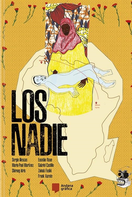 LOS NADIE NUEVA EDICIÓN | 9788419605443 | SERGIO ILLESCAS - SHIROUG IDRIS - EUSEBIO NSUE - GABRIEL CASTILLO - FRAN ZÁRATE