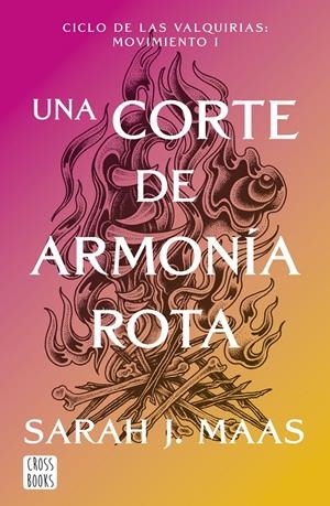 UNA CORTE DE ARMONÍA ROTA | 9788408325338 | SARAH J. MAAS