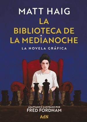 LA BIBLIOTECA DE LA MEDIANOCHE, LA NOVELA GRÁFICA | 9791387596521 | MATT HAIG - FRED FORHAM | Universal Cómics