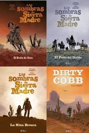 PACK LAS SOMBRAS DE SIERRA MADRE + DIRTY COBB | 9788416249978 | PHJILPPE NIHOUL - DANIEL BRECHT - GRUN | Universal Cómics