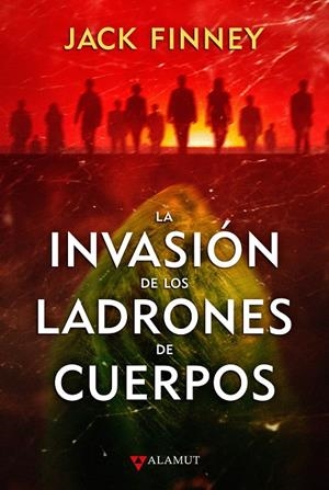 LA INVASIÓN DE LOS LADRONES DE CUERPOS | 9788498891737 | JACK FINNEY | Universal Cómics