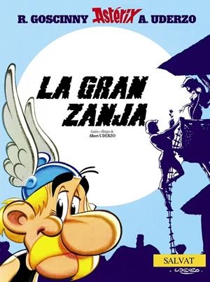 2AMA ASTERIX # 25 LA GRAN ZANJA | 9999900137347 | ALBERT UDERZO - RENE GOSCINNY | Universal Cómics