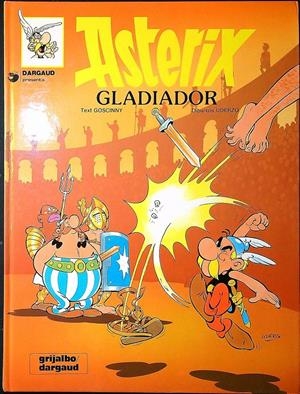 ASTÈRIX GLADIADOR | 9788475102016 | GOSCINNY / UDERZO | Universal Cómics