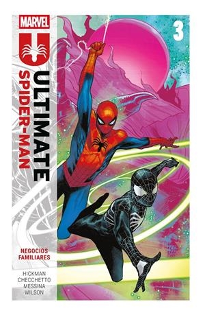 MARVEL PREMIERE ULTIMATE SPIDER-MAN # 03 NEGOCIOS FAMILIARES | 9791370584535 | JONATHAN HICKMAN - MARCO CHECCHETTO - MATTHEW WILSON