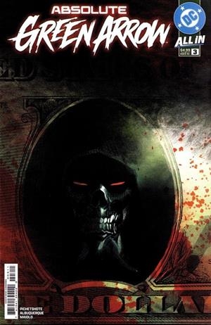 ABSOLUTE GREEN ARROW # 03 (PORTADA PROVISIONAL) | 977313797600500003 | PORNSAK PICHETSHOTE - RAFAEL ALBUQUERQUE