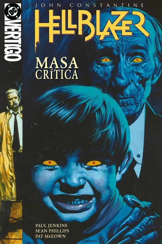 BIBLIOTECA VÉRTIGO JOHN CONSTANTINE, HELLBLAZER # 17 | 9791370584184 | SEAN PHILIPS -  PAUL JENKINS