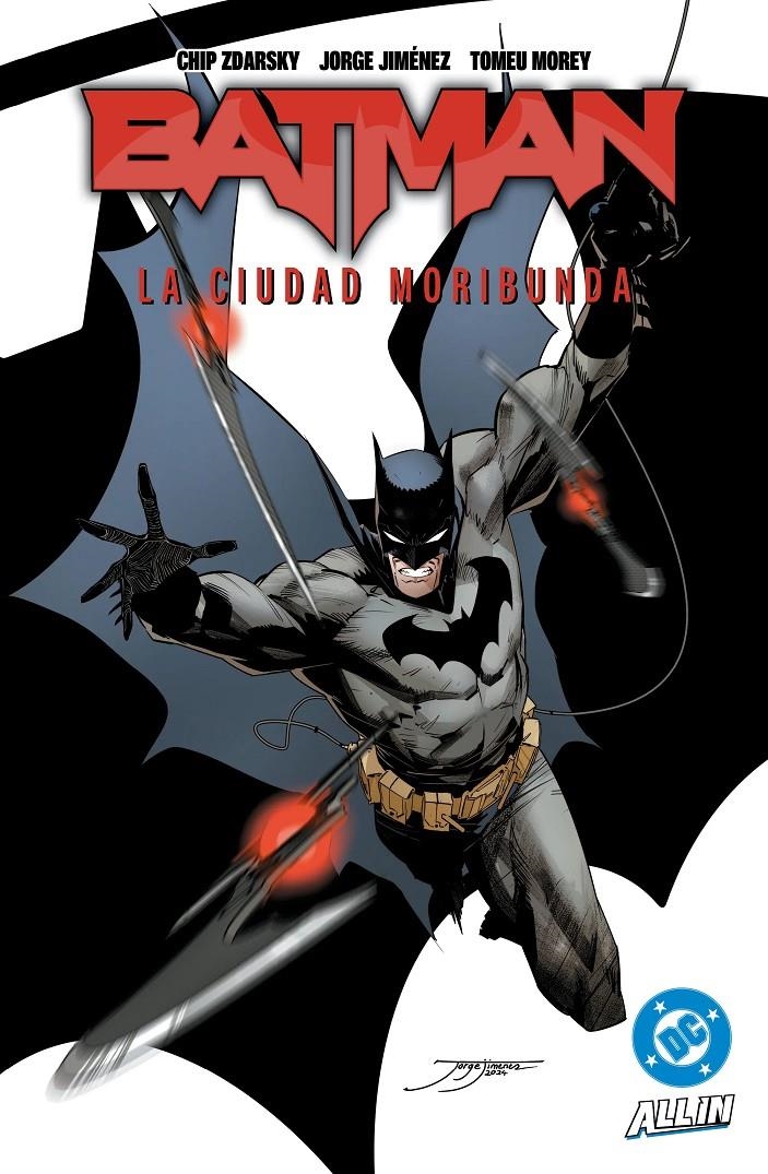DC PREMIERE AMANECER DE DC BATMAN # 05 LA CIUDAD MORIBUNDA | 9791370584245 | CHIP ZDARSKY - JORGE JIMÉNEZ - TOMEU MOREY