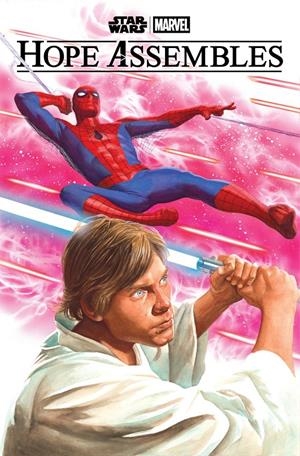 STAR WARS / MARVEL LA ESPERANZA REUNIDA # 01 PORTADA ALEX ROSS (PORTADA PROVISIONAL) | 9791370583170 | DAVID MARQUEZ - KEVIN SMITH