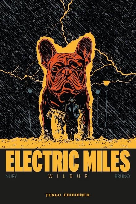 ELECTRIC MILES, WILBUR | 9788419949721 | FABIEN NURY - BRÜNO THIELLEUX | Universal Cómics