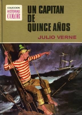 HISTORIAS COLOR JULIO VERNE # 10 UN CAPITAN DE 15 AÑOS | 18509 | JULIO VERNE - VARIOS AUTORES | Universal Cómics