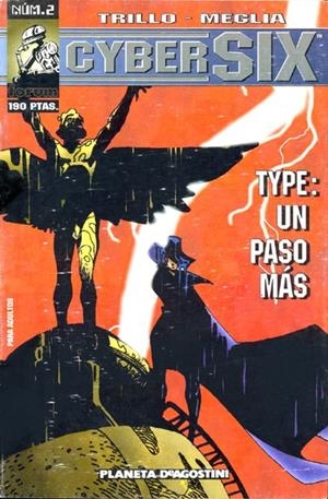 CYBERSIX # 02 | 978843956480500002 | CARLOS TRILLO - CARLOS MEGLIA | Universal Cómics